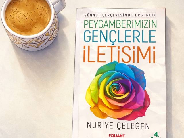 PEYGAMBERİMİZİN GENÇLERLE İLETİŞİMİ